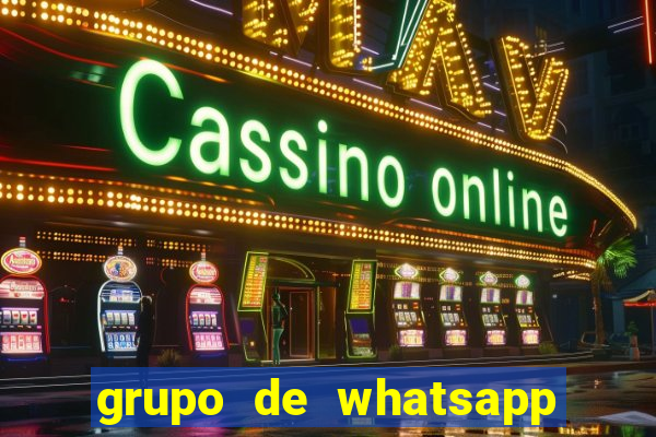 grupo de whatsapp de putaria